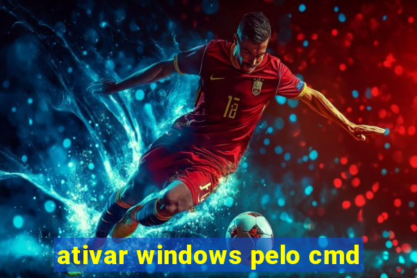 ativar windows pelo cmd